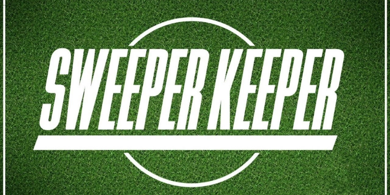 Sweeper Keeper Là Gì? Hiểu Đúng, Hiểu Sâu Về “Người Gác Đền Đặc Biệt” Thời Hiện Đại 1 Sweeper Keeper Là Gì